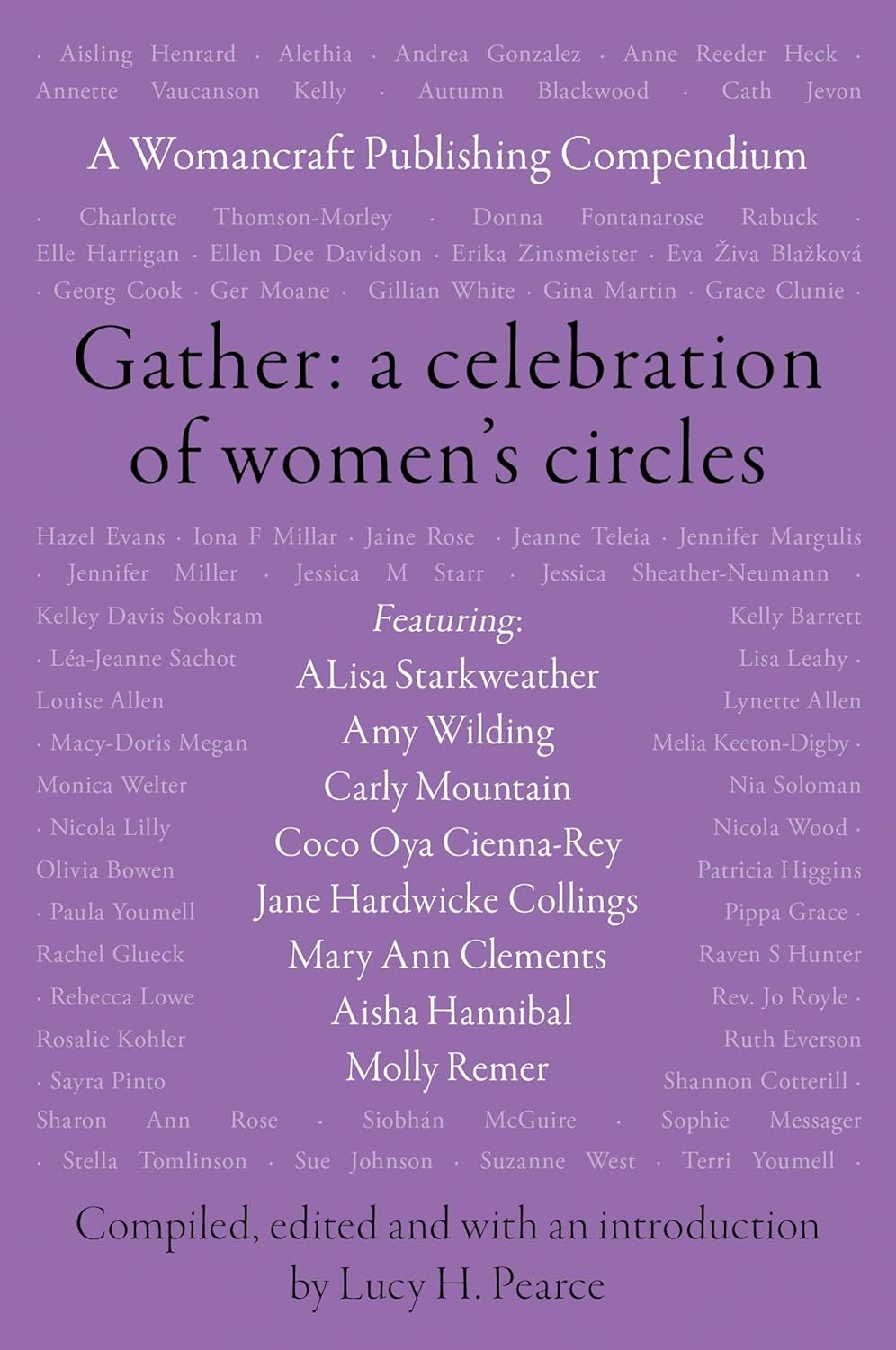 Gather: A Celebration of Women’s Circles: A Womancraft Publishing Comp Paperback