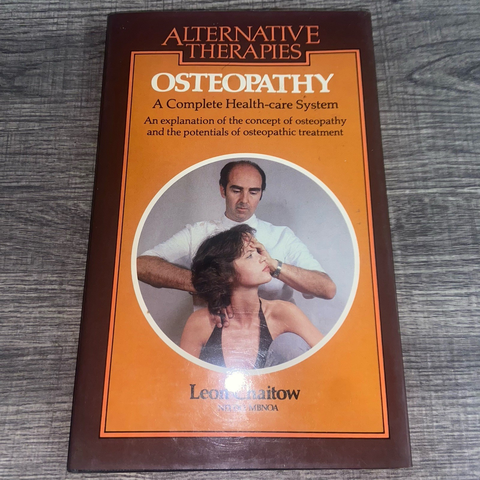 Osteopathy: A Complete Health Care System Alternative Therapies