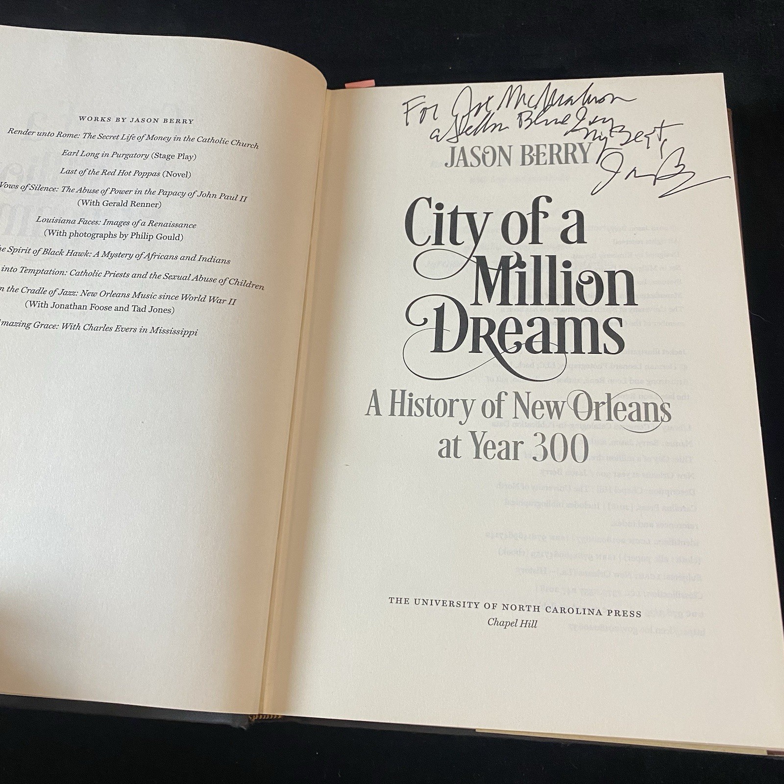Signed* City of a Million Dreams History of New Orleans Year 300 Jason Berry HC