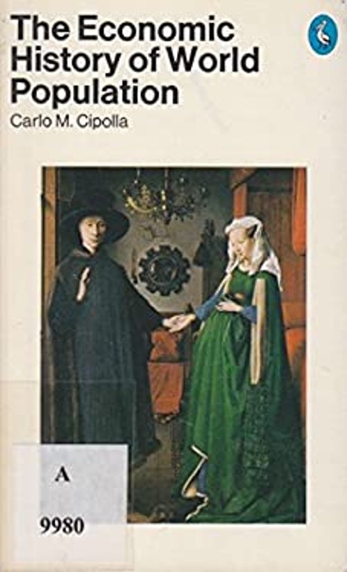 Economic History of World Population Paperback Carlo M. Cipolla