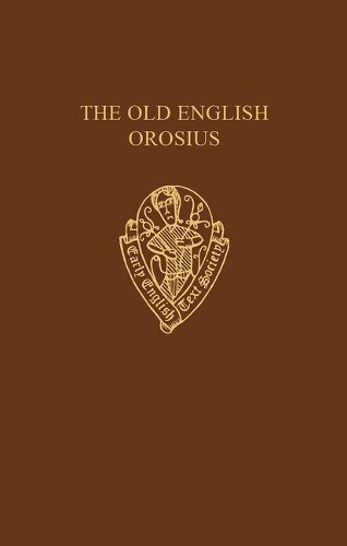 Janet Bately The Old English Orosius (Hardback) (UK IMPORT)
