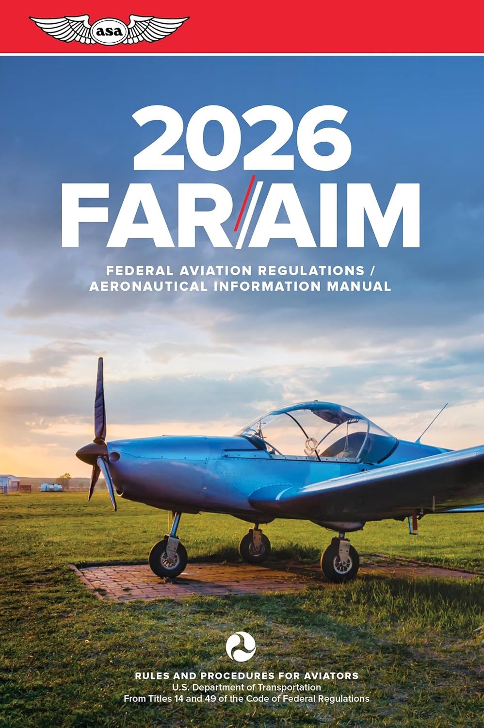 ASA 2026 FAR/AIM Softcover Book 26-FRAM-BK For GA Pilots & Instructors