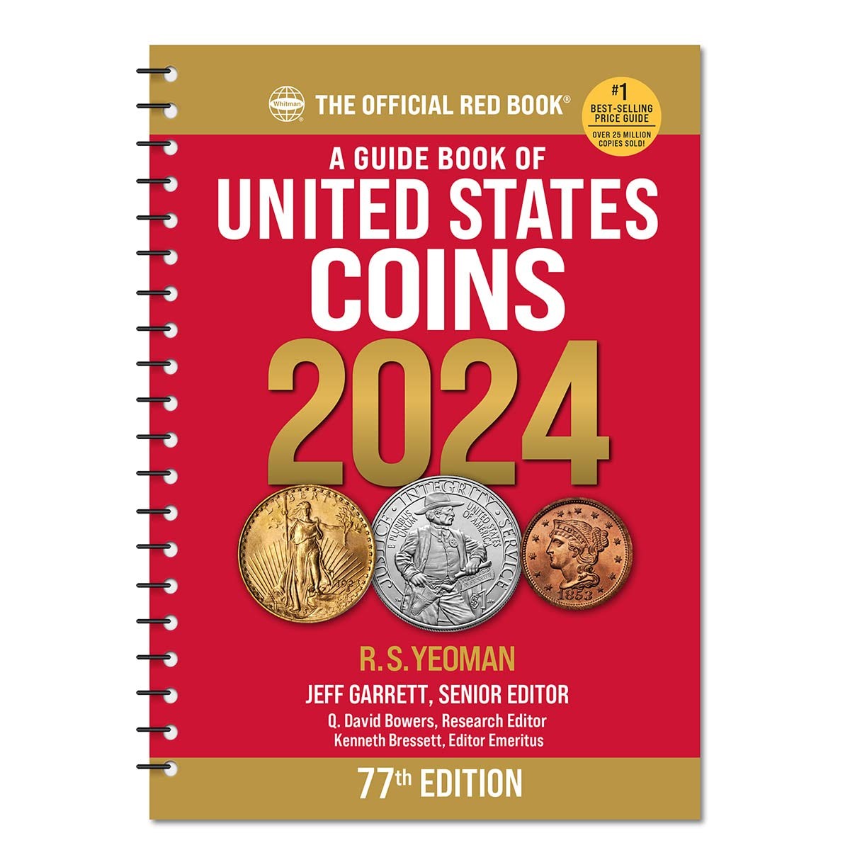 Guide Book of United States Coins 2024 Spiral “Redbook” (A Guide Book of Uni…