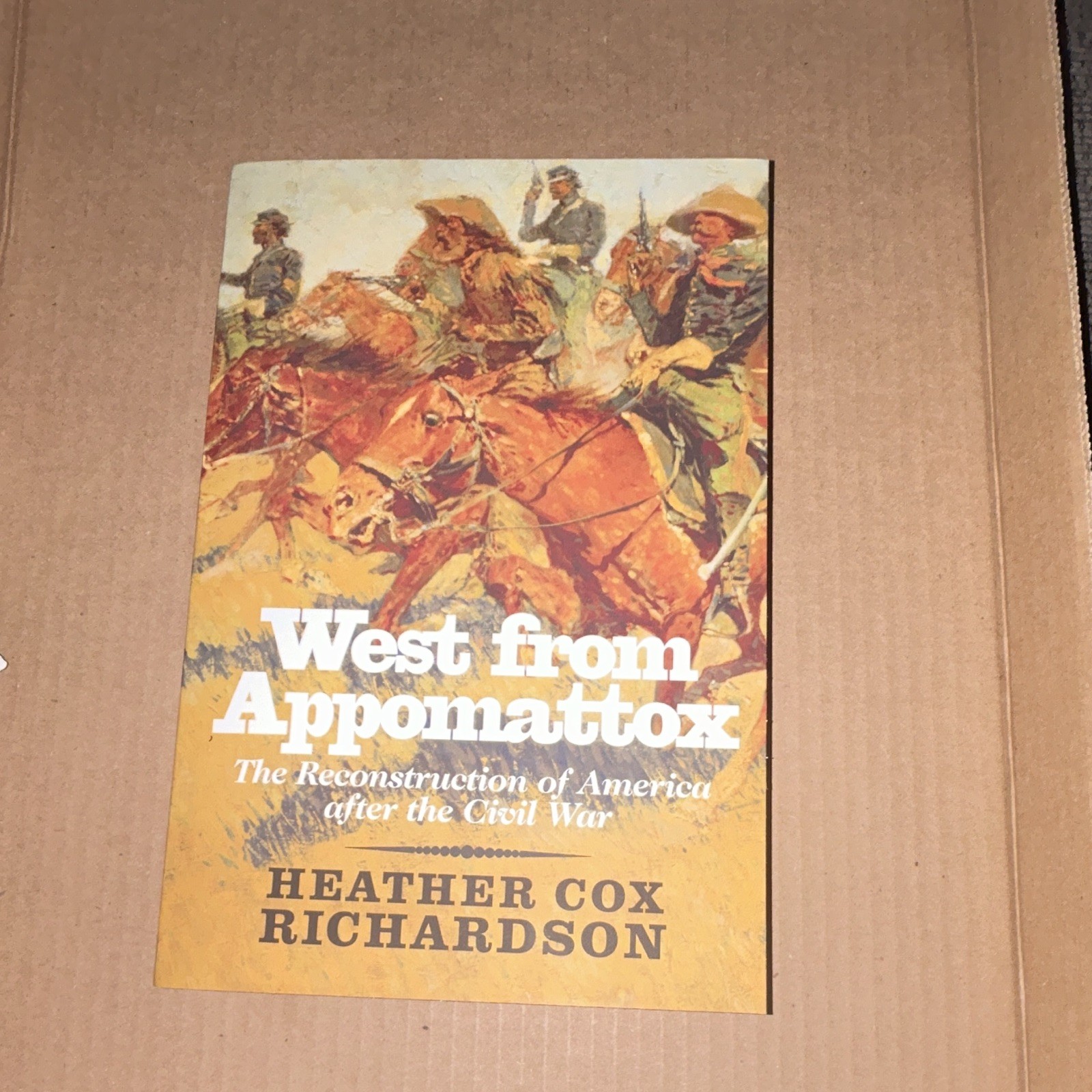 Yale Univ Press West from Appomattox Heather Cox Richardson PB 2008 Illus