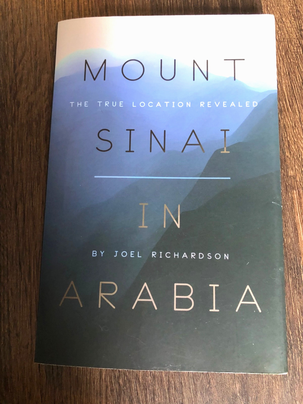 Mount Sinai in Arabia SIGNED COPY
