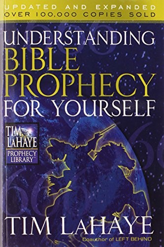 UNDERSTANDING BIBLE PROPHECY FOR YOURSELF (TIM LAHAYE **Mint Condition**