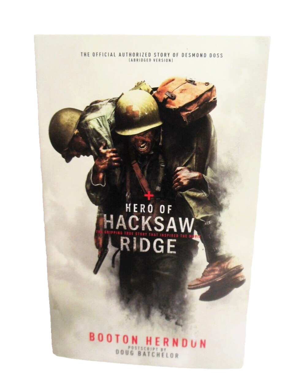 Hacksaw Ridge WWII Hero Desmond Doss SDA 7th Adventist Doug Batchelor Abridged