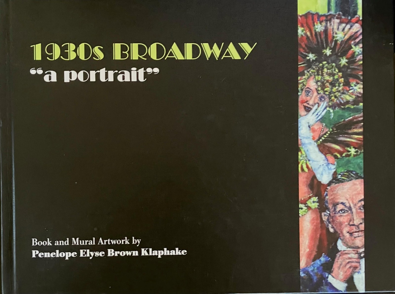 1930s Broadway “a portrait”