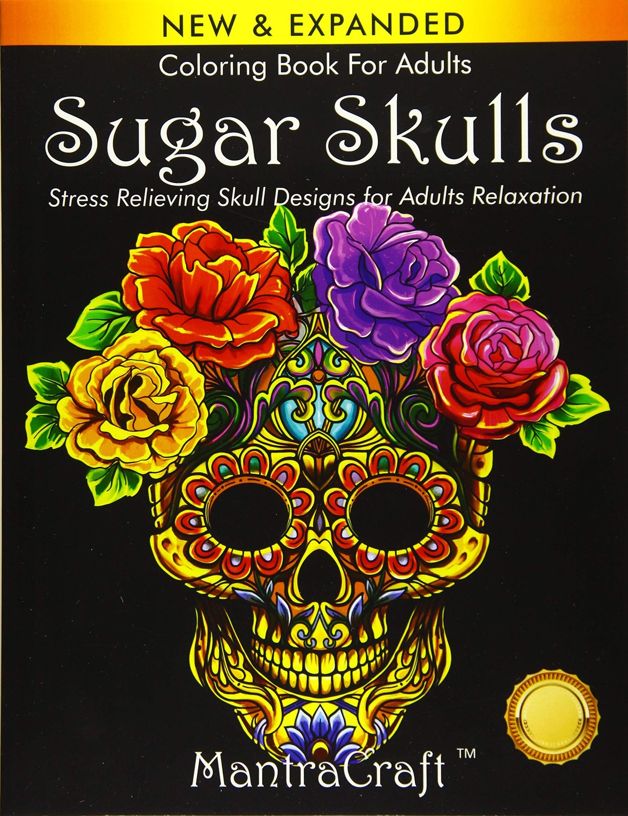Coloring Book For Adults: Sugar Skulls: Stress Relieving Skull Designs for…