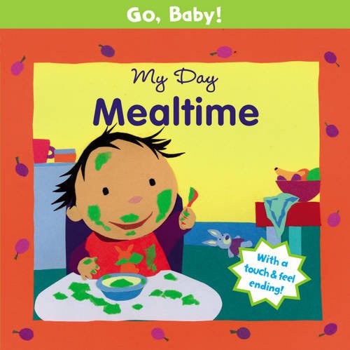 My Day Mealtime Board Books Smriti, Ayliffe, Alex Prasadam-halls