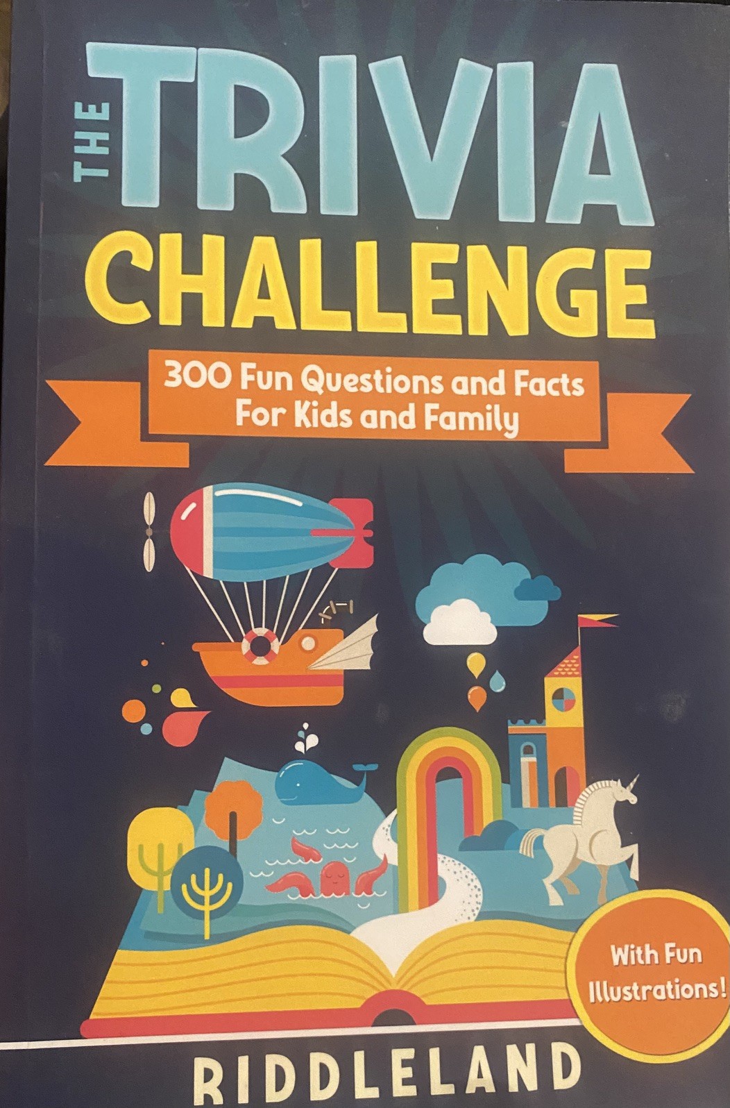 The Trivia Challenge: 300 Fun Questions …, Riddleland