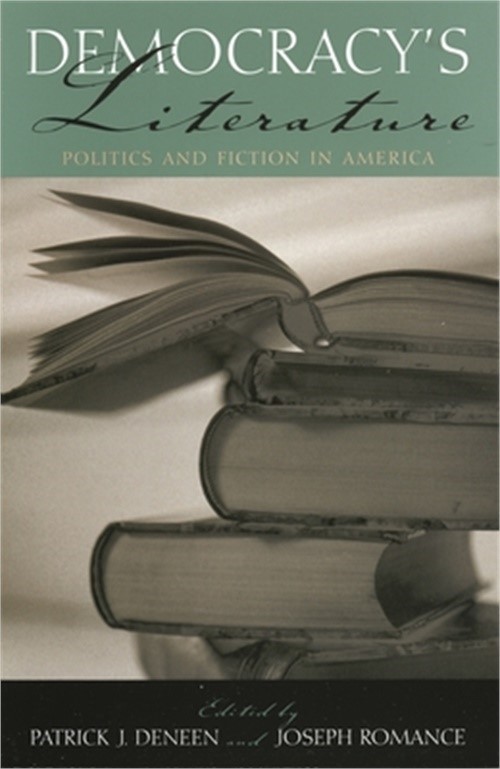 Democracy’s Literature: Politics and Fiction in America (Paperback or Softback)