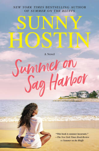 Unti Oak Bluffs Novel 2: A Novel – Hardcover By Hostin, Sunny – GOOD