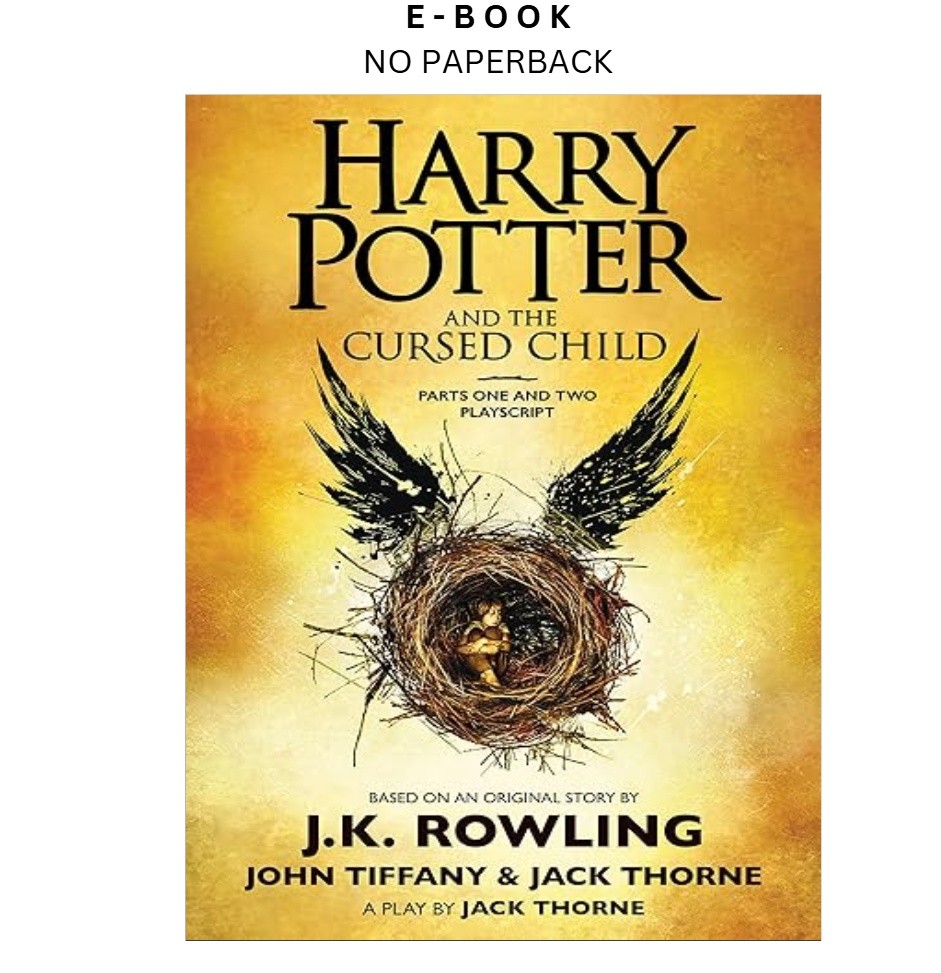 Harry Potter and the Cursed Child, Parts One and, J. K. Rowling 2017