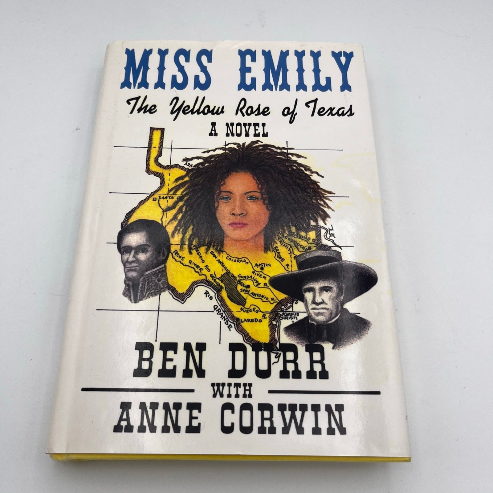 Miss Emily The Yellow Rose Of Texas. Ben Durr Anne Corwin. 1st Ed Inscribed!