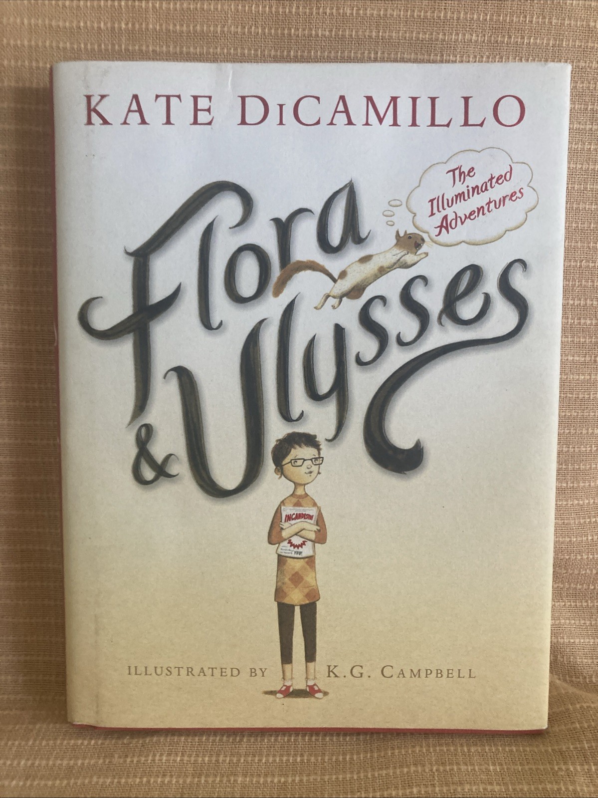 Flora & Ulysses: the Illuminated Adventures (Candlewick Press 2013) AUTOGRAPHED