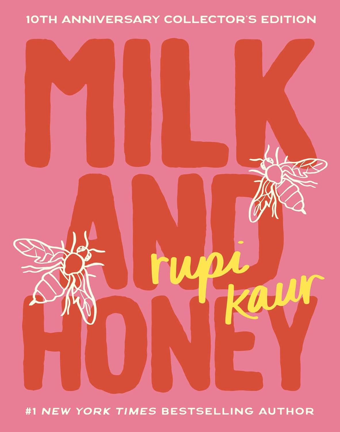 Milk and Honey: 10th Anniversary Collector’s Edition