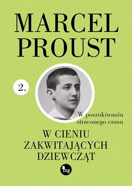 W poszukiwaniu straconego czasu. Tom 2. W cieniu zakwitających dziewcząt (W…)