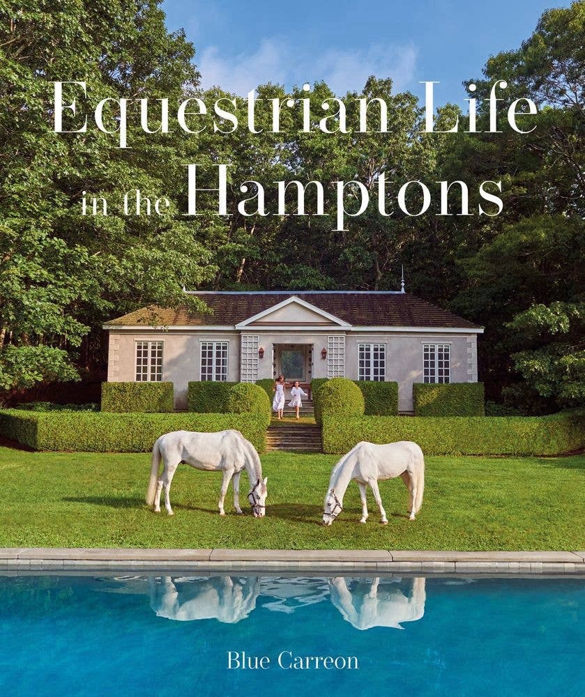 Equestrian Life in the Hamptons Blue Carreon Hardcover images Publishing