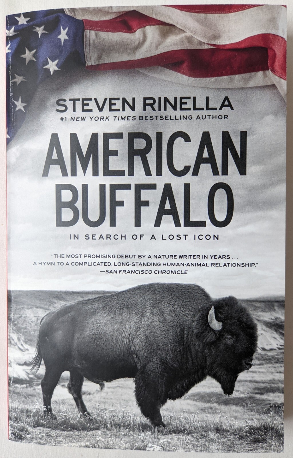 American Buffalo: In Search of a Lost Icon by Rinella, Steven Paperback