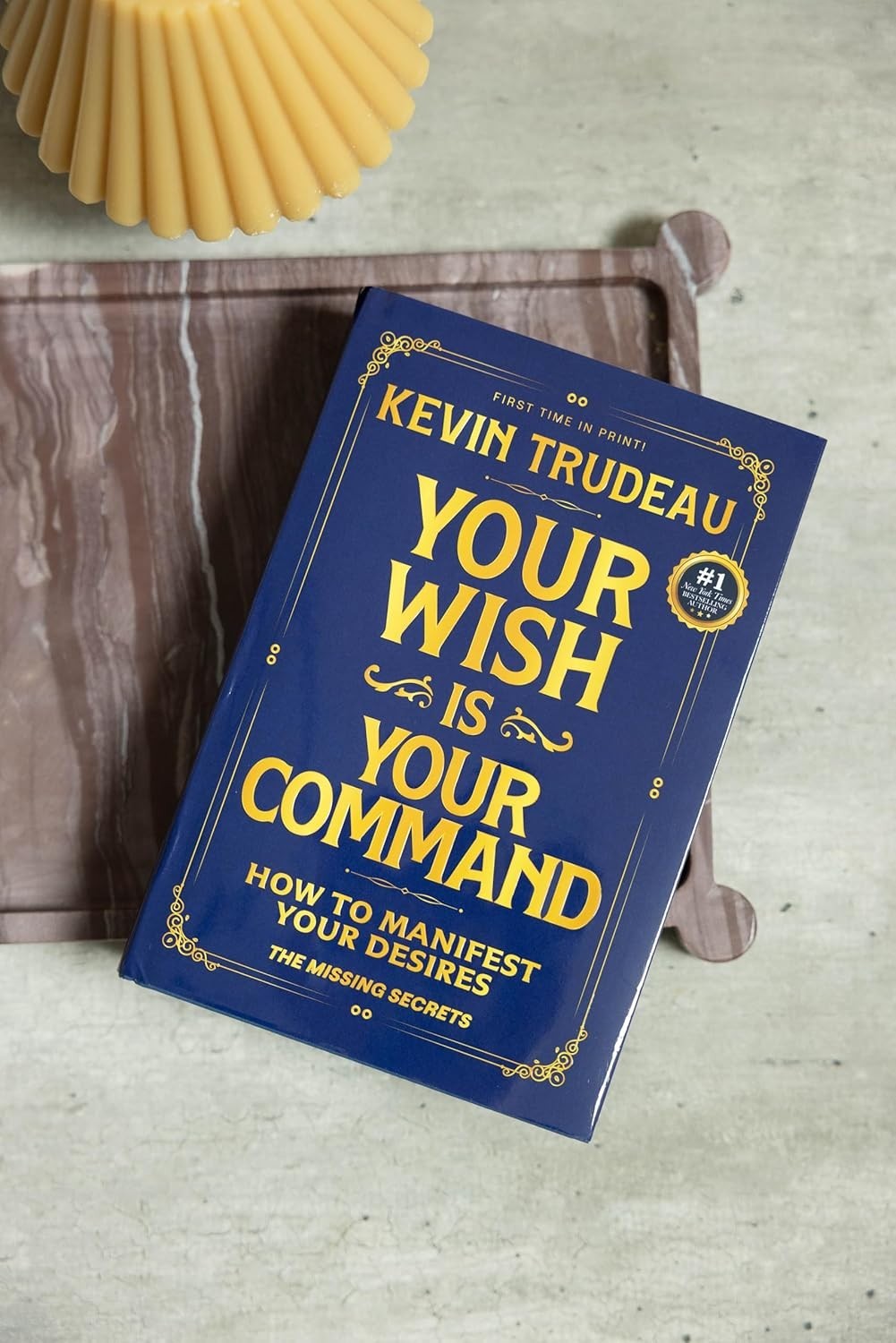 “Your Wish Is Your Command; How to Manifest Your Desires” – the Missing Secrets