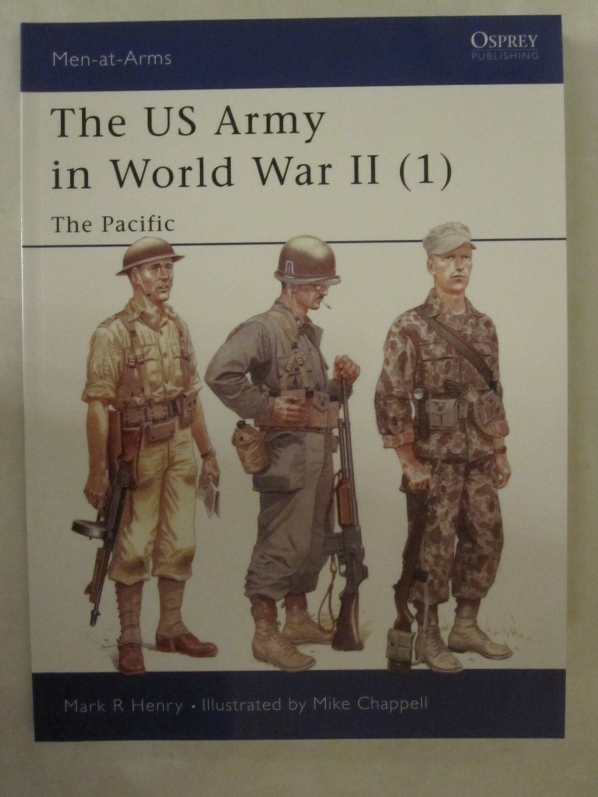 Osprey – The US Army in World War II (1) The Pacific (Men-at-Arms 342)