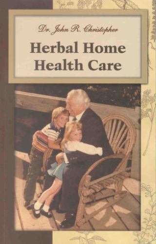 Herbal Home Health Care by John R. Christopher (1976, Hardcover)
