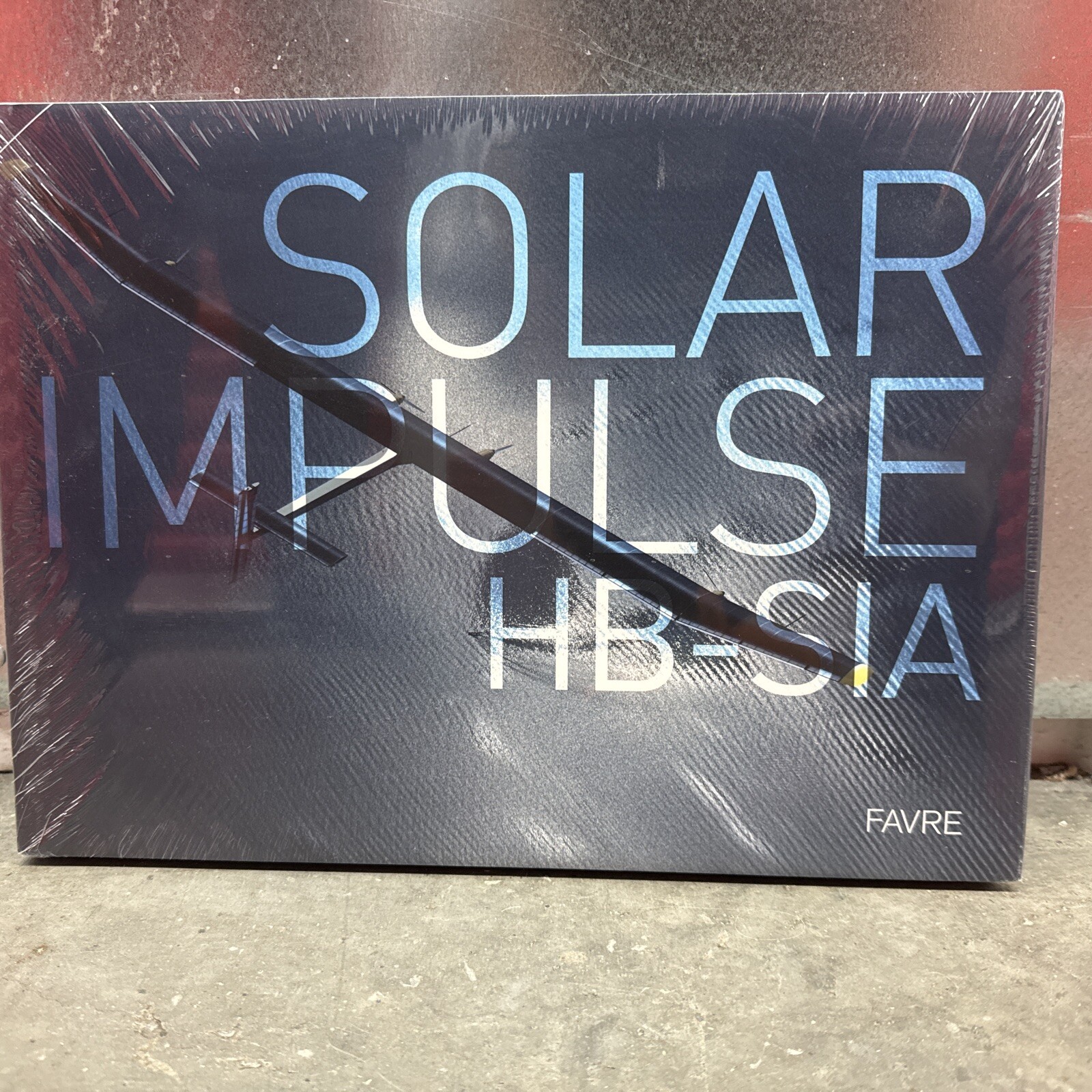 SOLAR IMPULSE HB-SIA (FRENCH EDITION) By Bertrand Piccard & Andre Borschberg