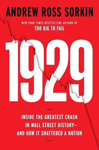 1929 by Andrew Ross Sorkin, Hardcover