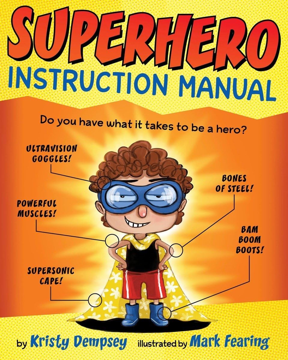 Superhero Instruction Manual – library Dempsey, Kristy|Fearing, Mark