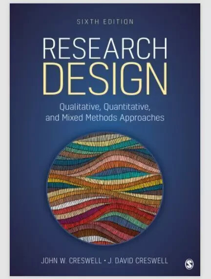 Research Design 6th Edition, Paperback – by John W. Creswell (Author)