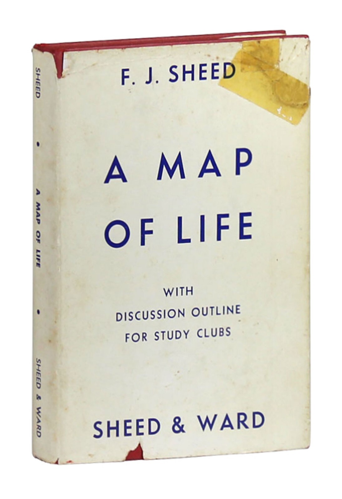 A Map Of Life With Discussion Outline For Study Clubs by F J Sheed HCDJ 1944