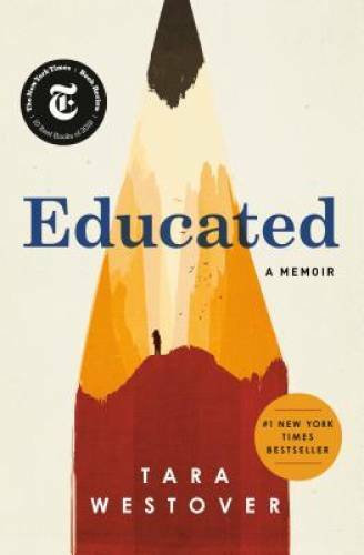 Educated: A Memoir – Hardcover By Westover, Tara – ACCEPTABLE