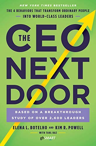 The CEO Next Door: The 4 Behaviours that Tr… by Raz, Tahl Paperback / softback
