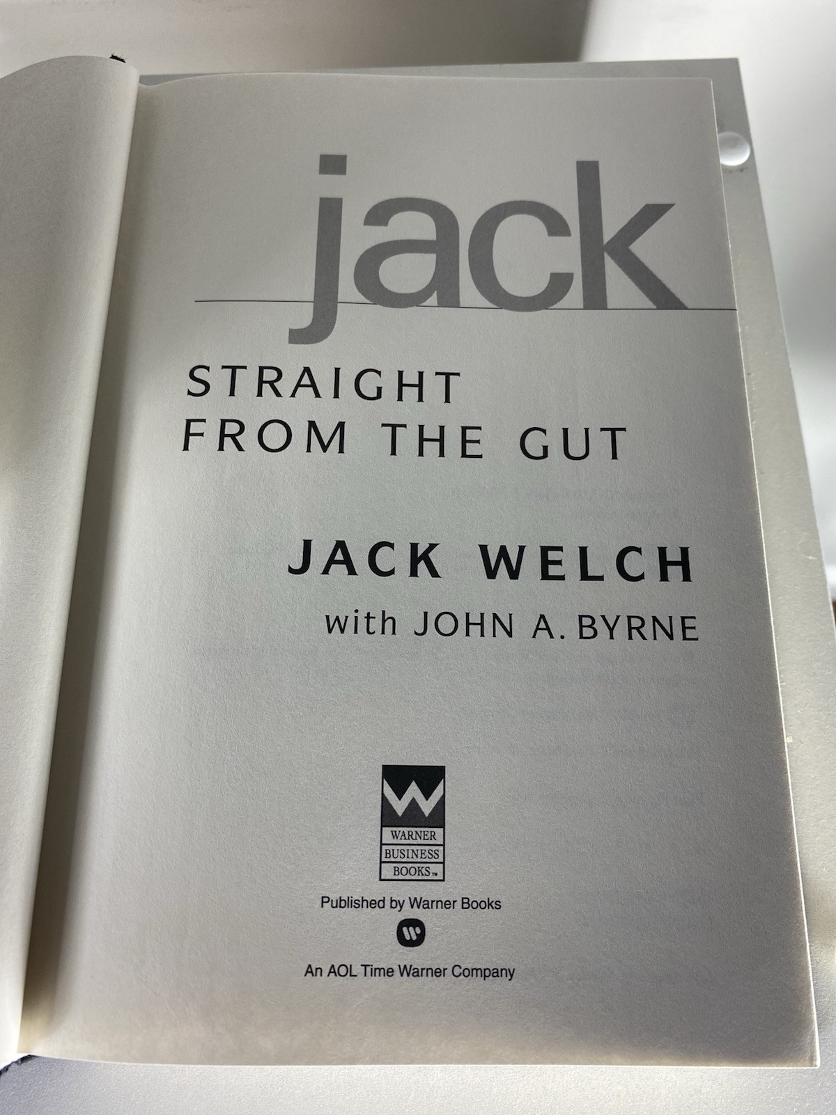 SIGNED COPY Jack: Straight from the Gut by Jack Welch Hardcover 1st Ed. 2001