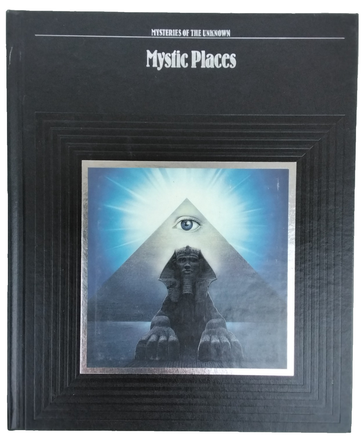 Time Life Books Series Mysteries of the Unknown Mystic Places HardCover Book 134