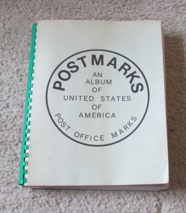 1971 POSTMARKS An Album of United States of America Post Office Mark Some Stamps