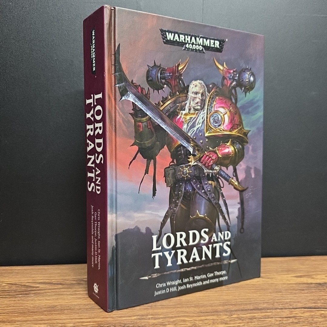 Warhammer 40k: Lords and Tyrants Anthology ~ Hardcover 2019
