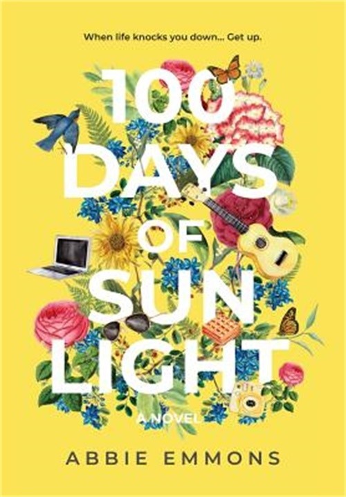 100 Days of Sunlight (Hardback or Cased Book)