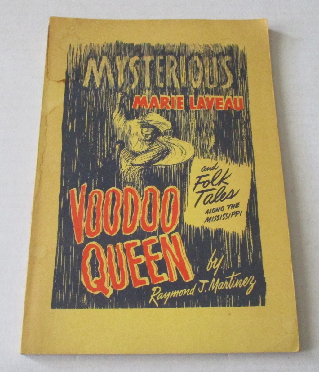 Mysterious Marie Laveau Voodoo Queen, and Folk Tales Along the Mississippi