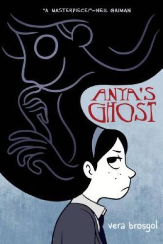 Anya’s Ghost – Paperback By Brosgol, Vera – VERY GOOD