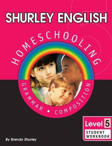 Shurley English: Homeschooling Made Easy — Level 5, Grammar & Compositio – GOOD