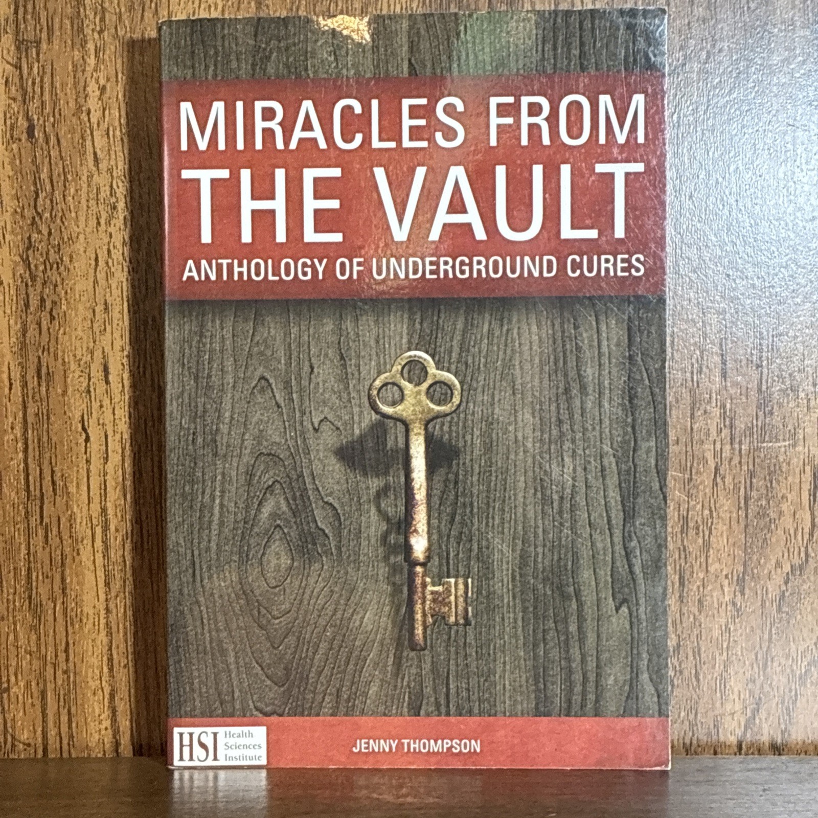 Miracles From The Vault by Jenny Thompson (Paperback, 2013) Underground Cures