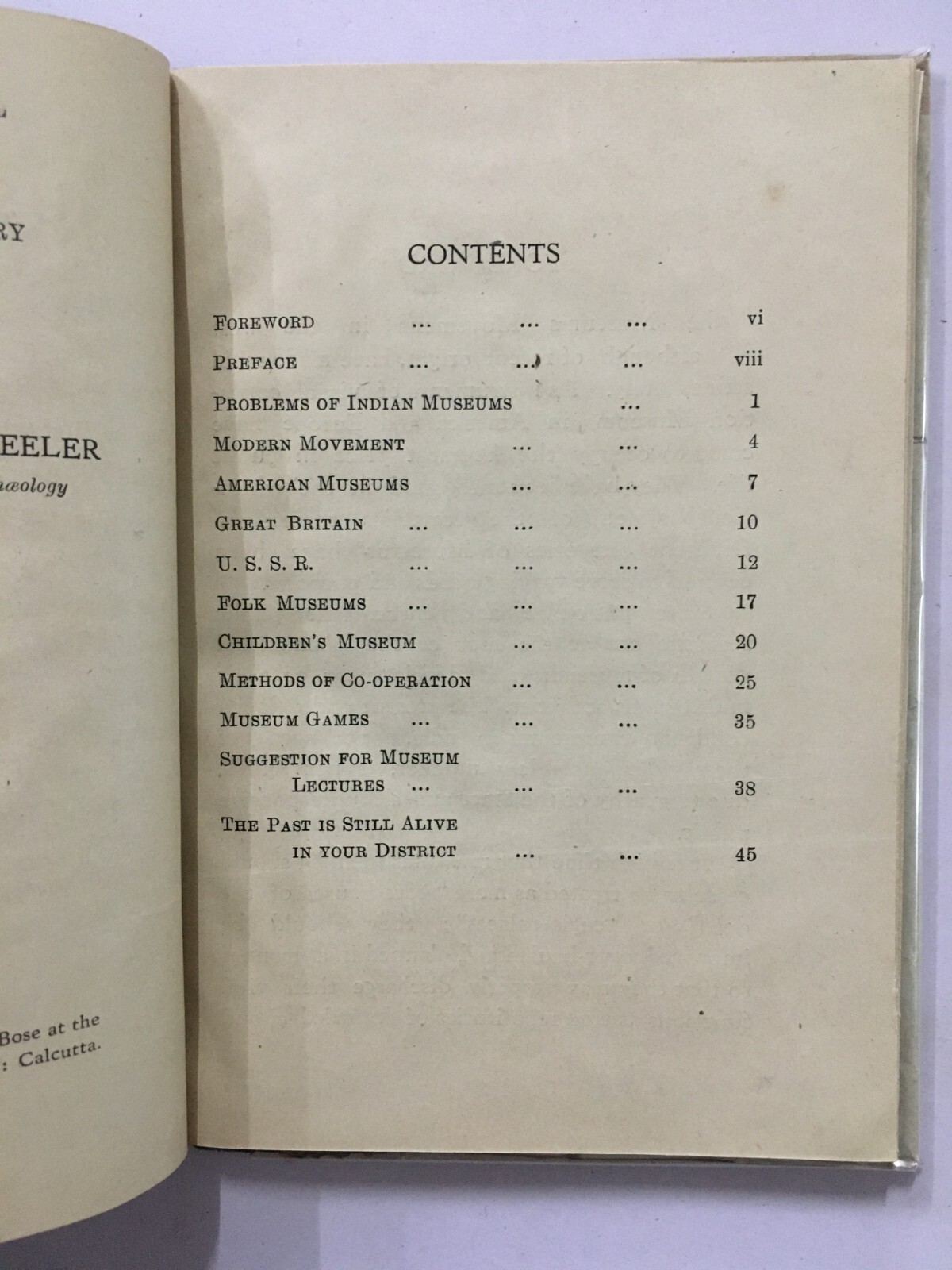 Mookerjee, Ajit : Museum Studies. Calcutta, 1945. 63 Pages. Hb