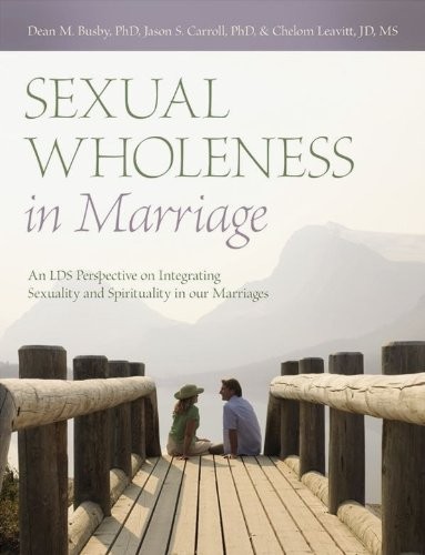 SEXUAL WHOLENESS IN MARRIAGE By Various **Mint Condition**