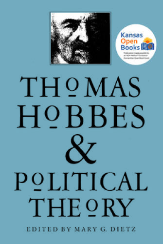 Thomas Hobbes and Political Theory – Paperback By Dietz, Mary G – GOOD