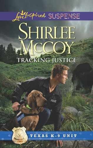 Tracking Justice (Texas K-9 Unit, 1) – Paperback, by McCoy Shirlee – Very Good