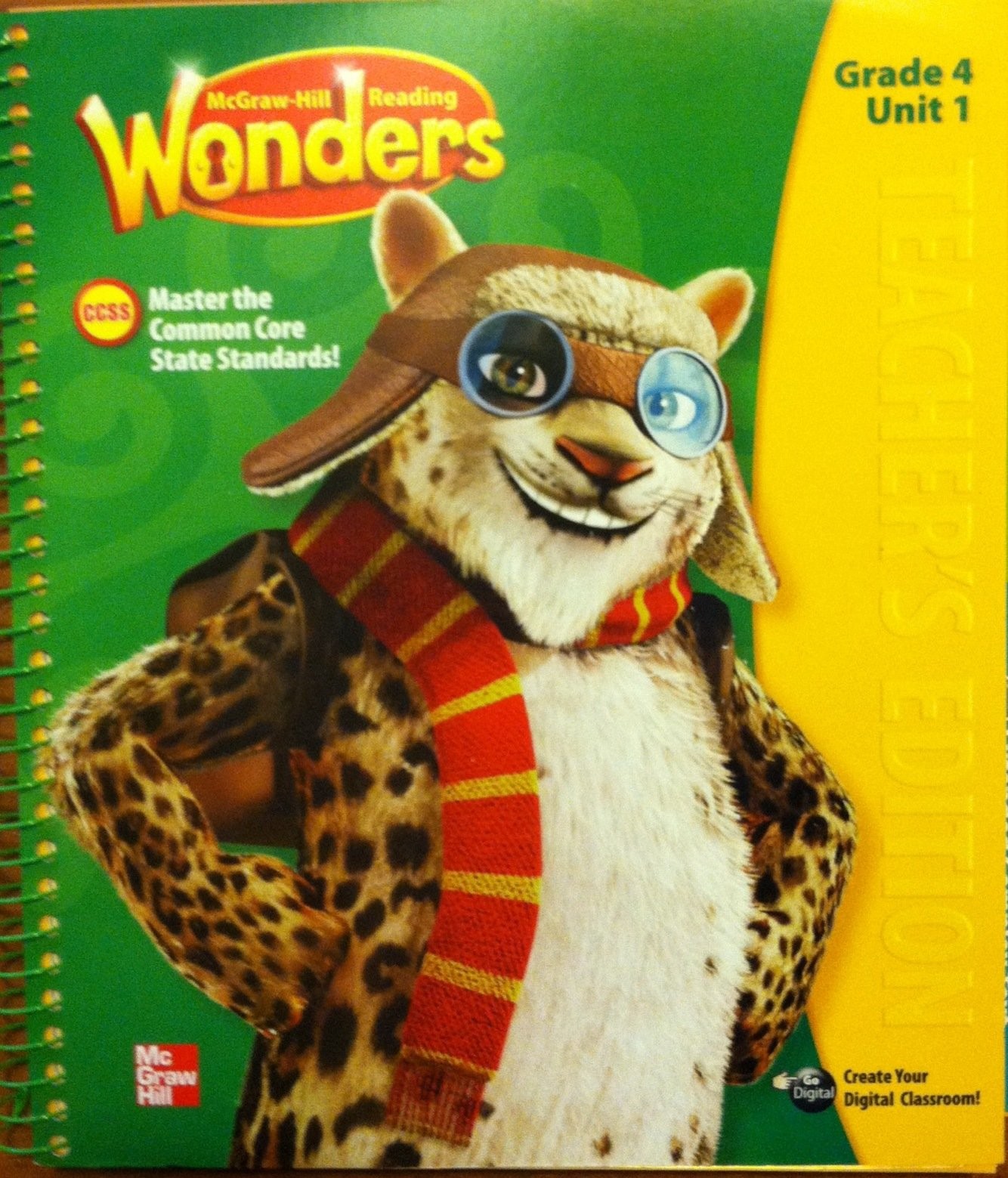 Mcgraw Hill Reading Wonders, Teacher’s Edition, Grade 4, Unit 1