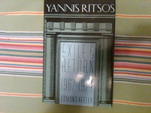 EXILE AND RETURN: SELECTED POEMS, 1967-74 By Giannes Ritsos – Hardcover *VG+*
