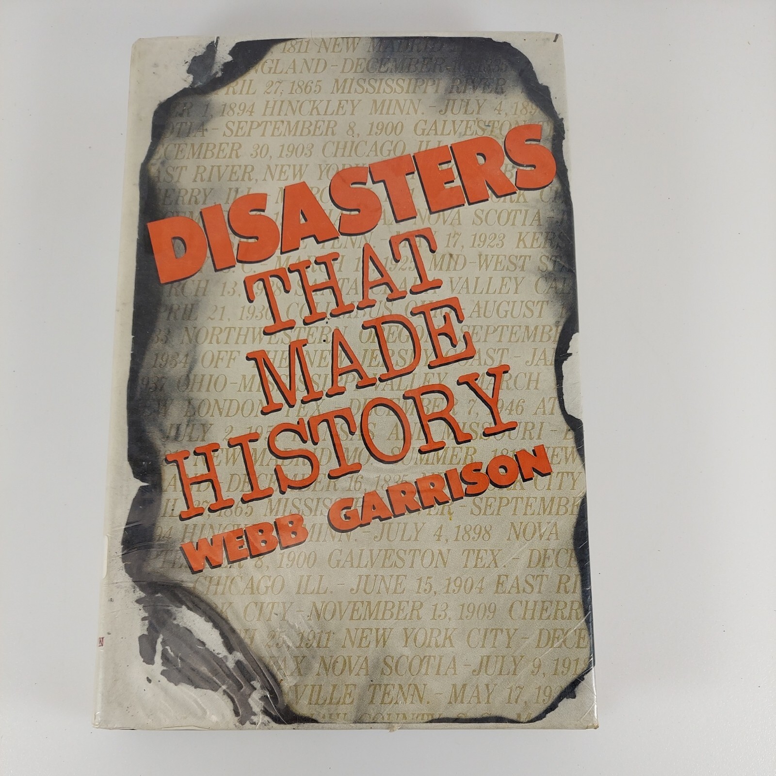 Disasters that Made History, Webb Garrison 1973 Abingdon Press Illustrated HCDJ
